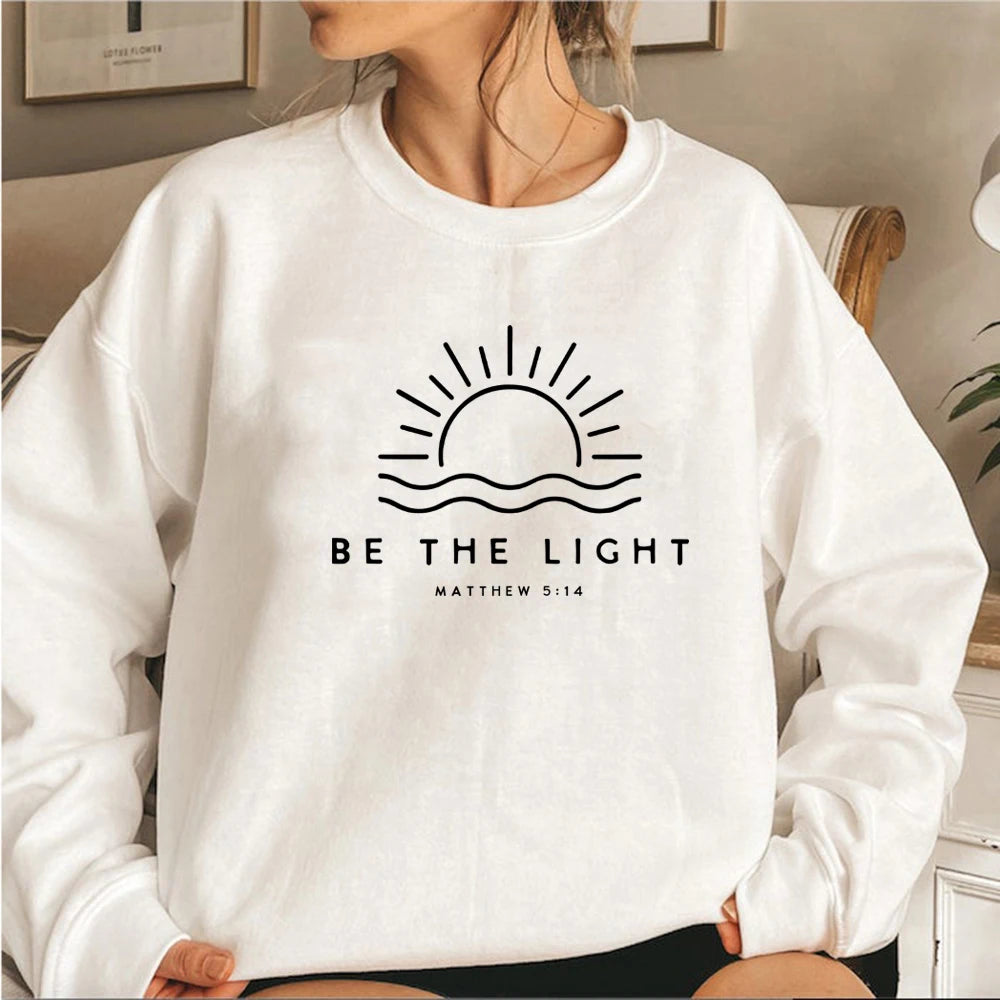 Be The Light Sweatshirt Gift for Christians Mathew 5:14 Sweatshirt
