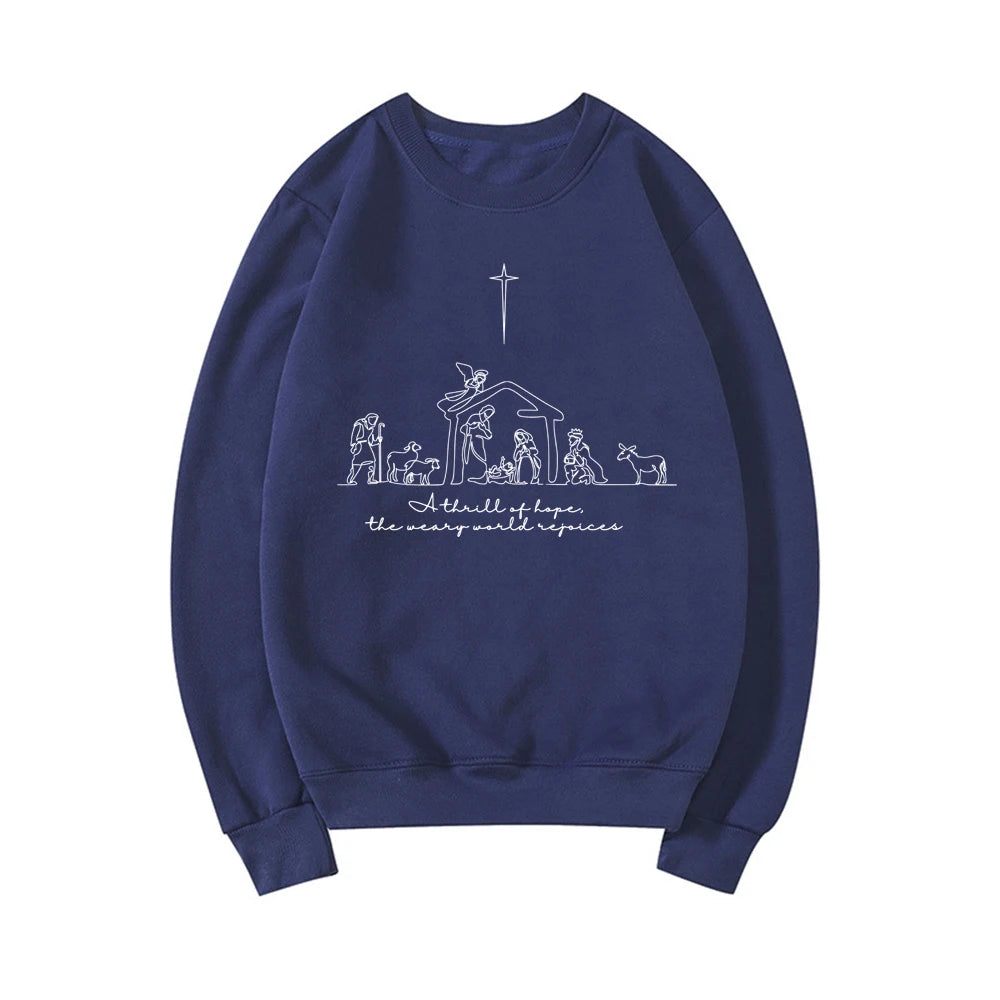 A Thrill of Hope The Weary World Rejoices Sweatshirt