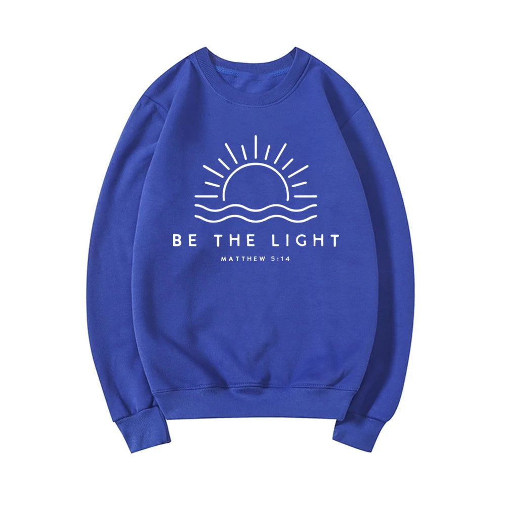 Be The Light Sweatshirt Gift for Christians Mathew 5:14 Sweatshirt