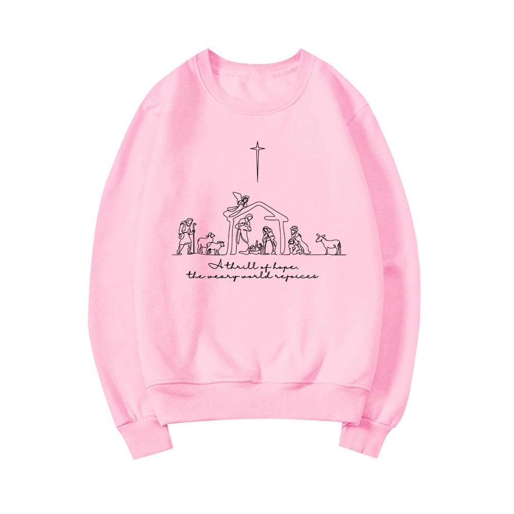 A Thrill of Hope The Weary World Rejoices Sweatshirt
