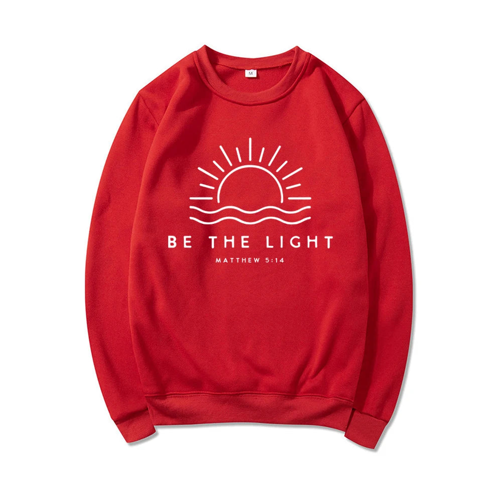 Be The Light Sweatshirt Gift for Christians Mathew 5:14 Sweatshirt