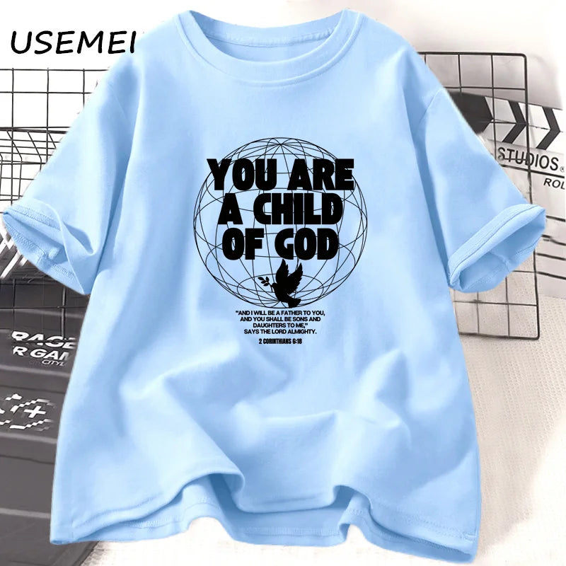 You Are A Child of God T-Shirt
